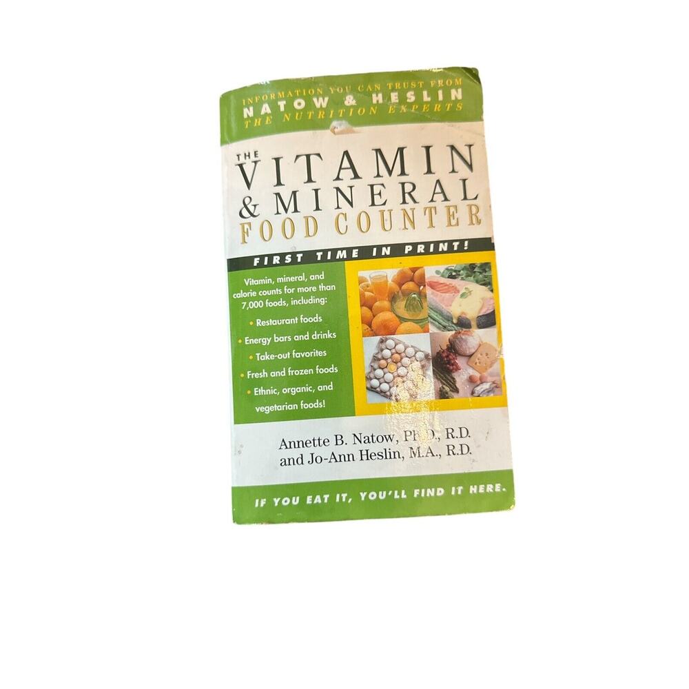 Vitamin and Mineral Food Counter by Jo-Ann Heslin and Annette B. Natow (2004,...